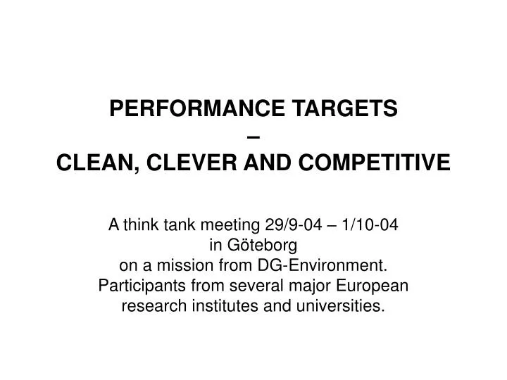 performance targets clean clever and competitive