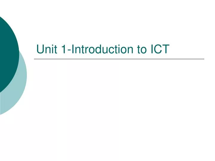unit 1 introduction to ict