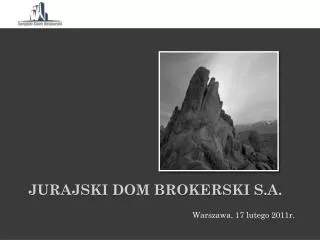 jurajski dom brokerski s a