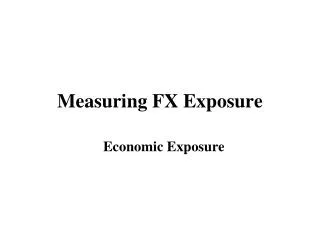 Measuring FX Exposure