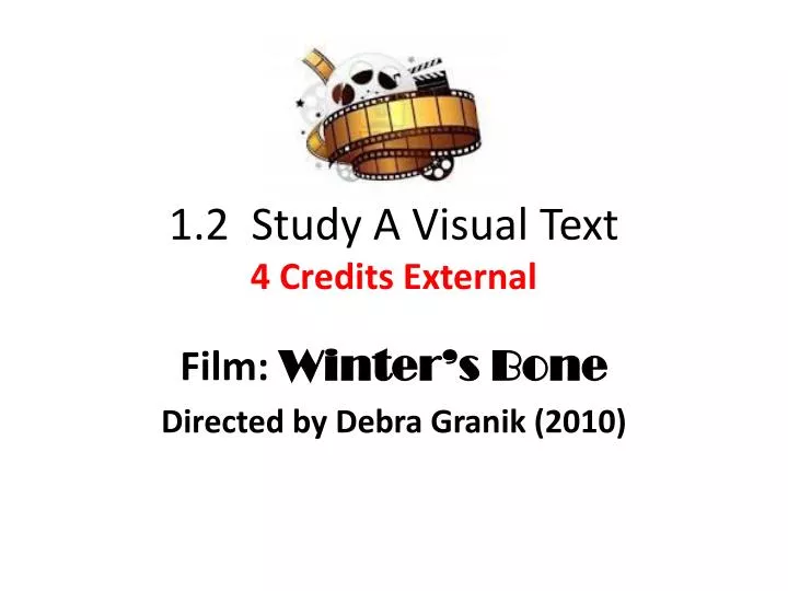 1 2 study a visual text 4 credits external