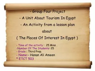 - Group Four Project - A Unit About Tourism In Egypt - An Activity from a lesson plan about