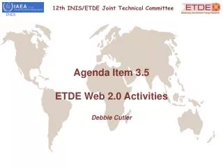 Agenda Item 3.5 ETDE Web 2.0 Activities Debbie Cutler