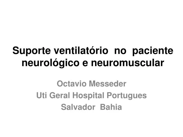 suporte ventilat rio no paciente neurol gico e neuromuscular