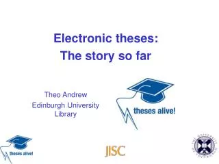 Electronic theses: The story so far