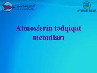 atmosferin t dqiqat metodlar