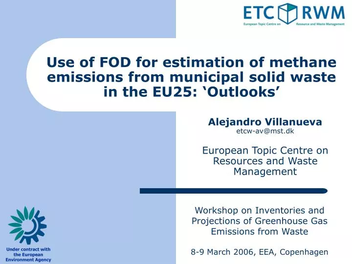 use of fod for estimation of methane emissions from municipal solid waste in the eu25 outlooks