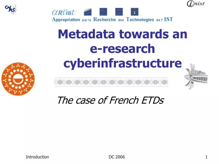 metadata towards an e research cyberinfrastructure