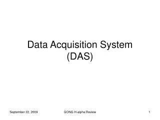 Data Acquisition System (DAS)