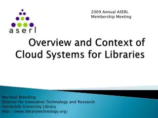Overview and Context of Cloud Systems for Libraries