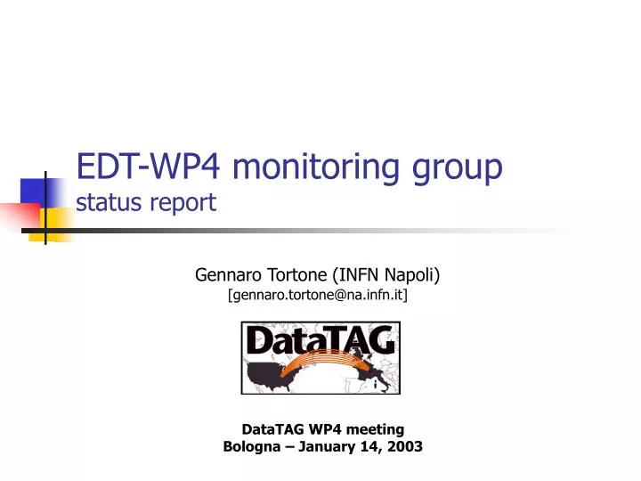 edt wp4 monitoring group status report