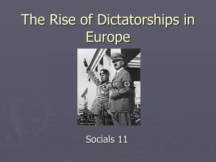 the rise of dictatorships in europe