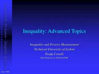 Inequality: Advanced Topics