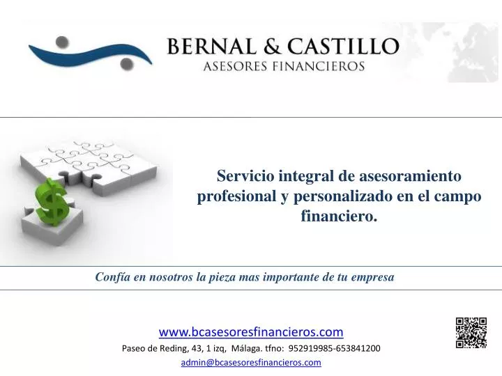 servicio integral de asesoramiento profesional y personalizado en el campo financiero