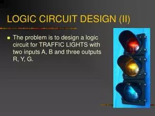 LOGIC CIRCUIT DESIGN (II)