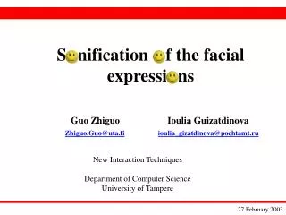 So nification of the facial expressio ns