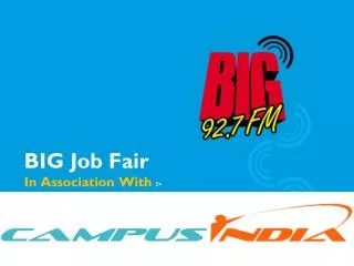 BIG Job Fair In Association With :- Campus India