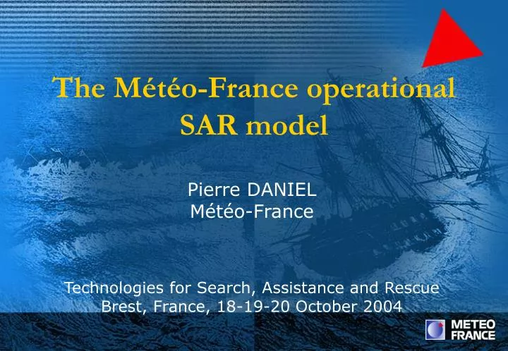 the m t o france operational sar model