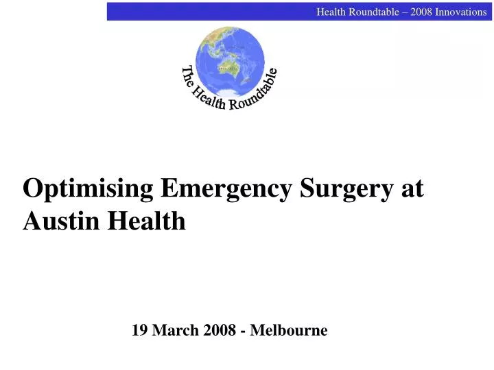 optimising emergency surgery at austin health