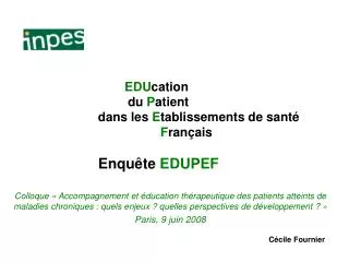 edu cation du p atient dans les e tablissements de sant f ran ais enqu te edupef
