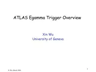 ATLAS Egamma Trigger Overview