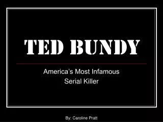 Ted Bundy