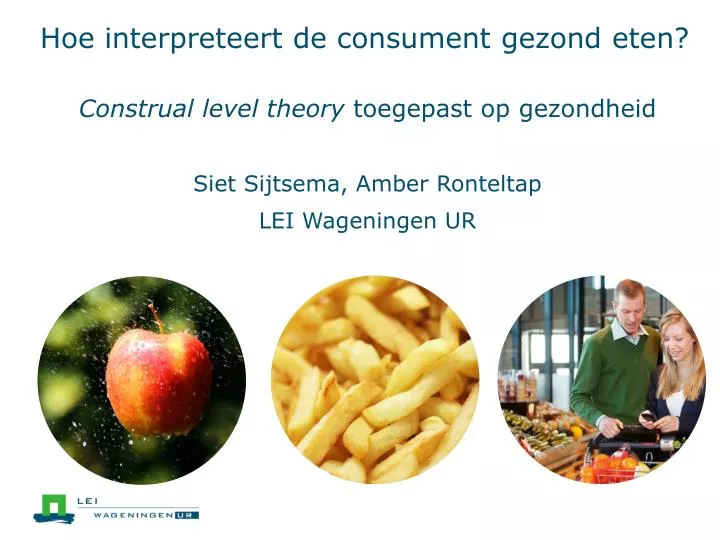 hoe interpreteert de consument gezond eten