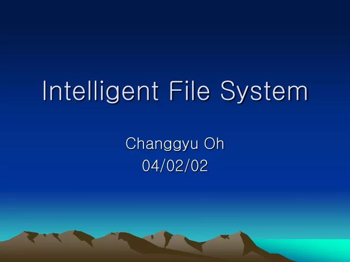 intelligent file system