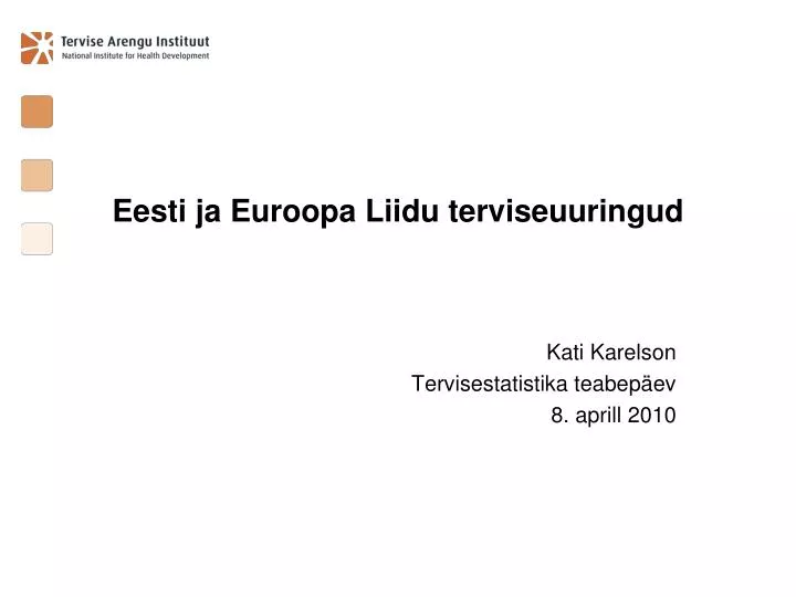 eesti ja euroopa liidu terviseuuringud