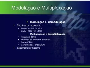 modula o e multiplexa o
