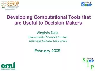 Developing Computational Tools that are Useful to Decision Makers