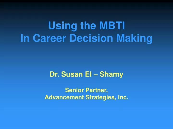 using the mbti in career decision making