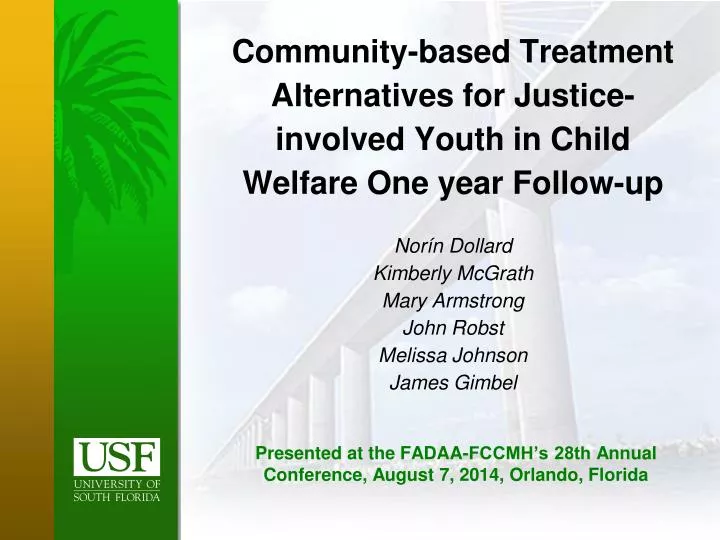 presented at the fadaa fccmh s 28th annual conference august 7 2014 orlando florida