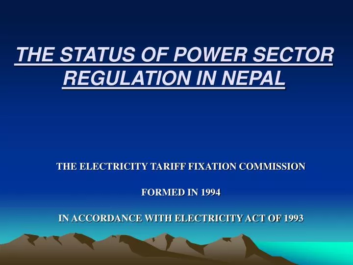 the status of power sector regulation in nepal