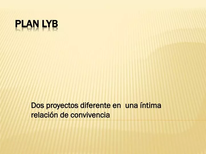 dos proyectos diferente en una ntima relaci n de convivencia