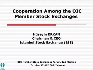 OIC Member Stock Exchanges Forum, 2nd Meeting