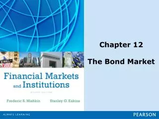 Chapter 12 The Bond Market