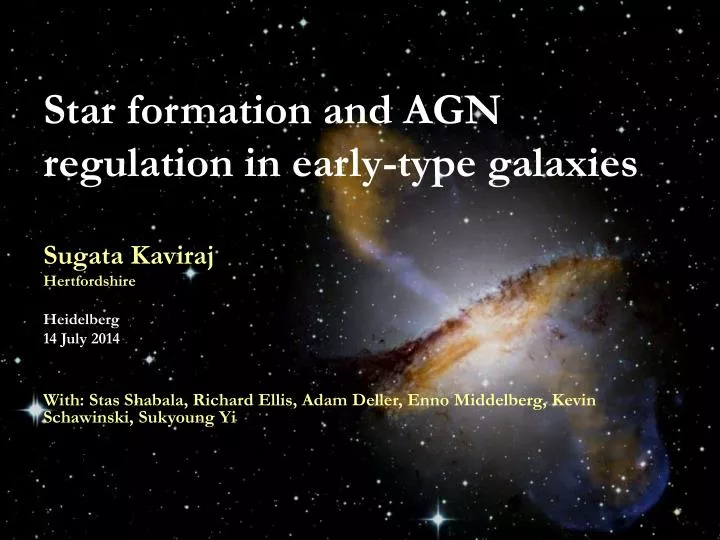 star formation and agn regulation in early type galaxies
