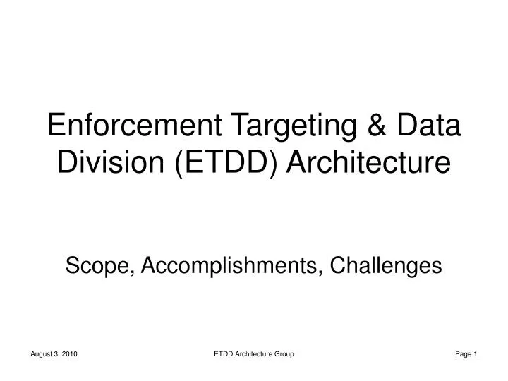 enforcement targeting data division etdd architecture