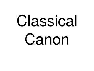 Classical Canon