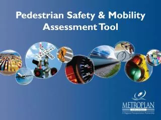 pedestrian safety mobility assessment tool