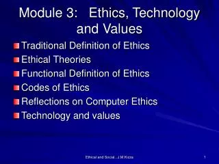 Module 3: Ethics, Technology and Values