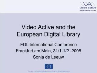 Video Active and the European Digital Library