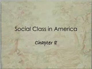 Social Class in America