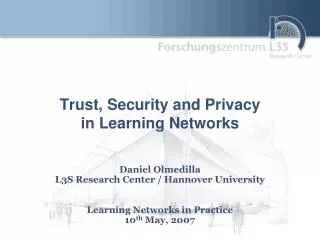 Trust, Security and Privacy in Learning Networks
