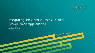 Integrating the Census Data API with ArcGIS Web Applications