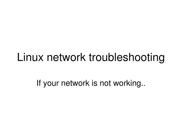 linux network troubleshooting