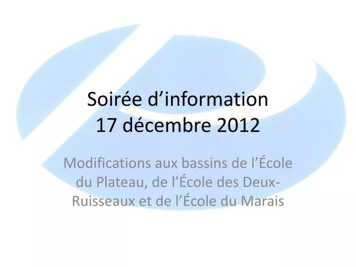 soir e d information 17 d cembre 2012
