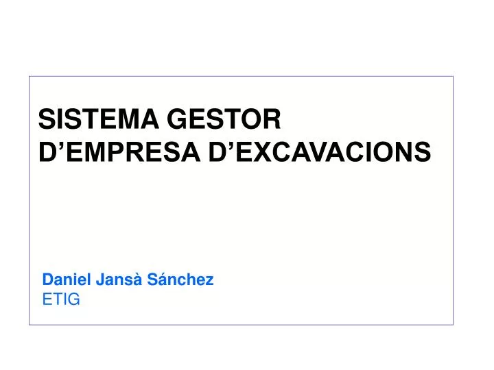 sistema gestor d empresa d excavacions