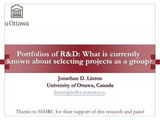 Portfolios of R&amp;D: What is currently known about selecting projects as a group ?
